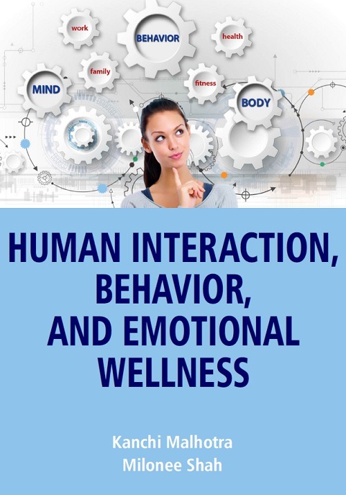 Human Interaction, Behavior, and Emotional Wellness