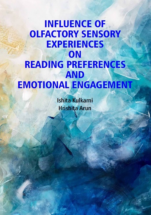 Influence of Olfactory Sensory Experiences on Reading Preferences and Emotional Engagement: A Comparative Study of Physical and Digital Books