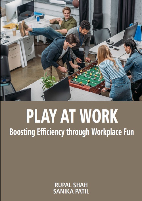 Play at Work: Boosting Efficiency through Workplace Fun