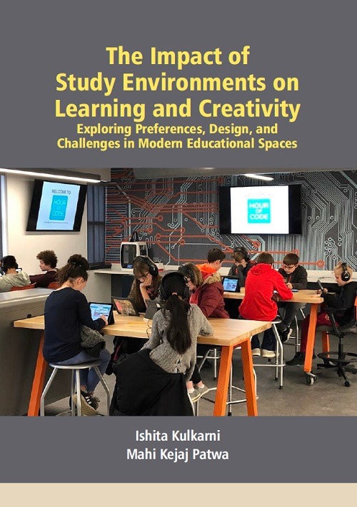 The Impact of Study Environments on Learning and Creativity: Exploring Preferences, Design, and Challenges in Modern Educational Spaces