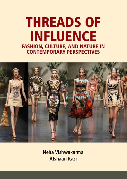 Threads of Influence: Fashion, Culture, and Nature in Contemporary Perspectives