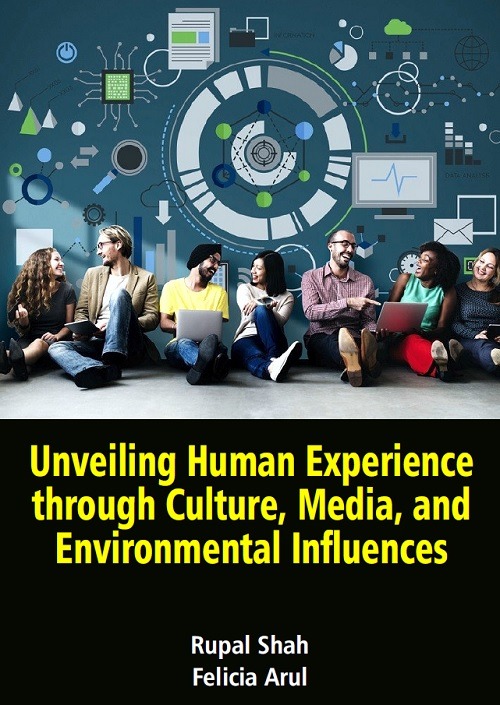 Unveiling Human Experience through Culture, Media, and Environmental Influences