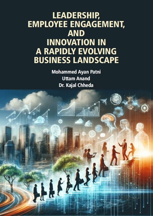 Leadership, Employee Engagement, and Innovation in a Rapidly Evolving Business Landscape