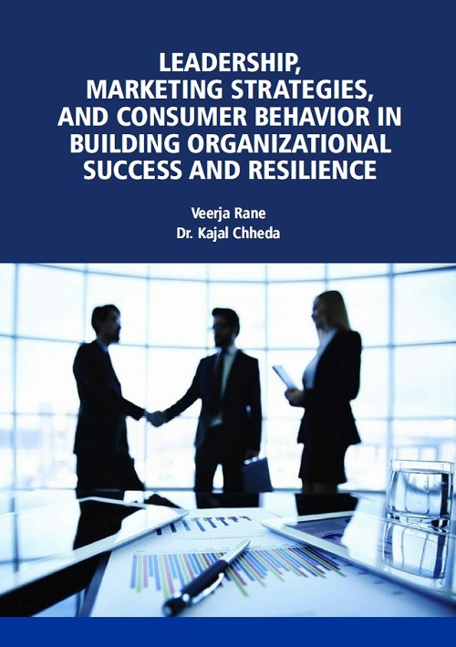 Leadership, Marketing Strategies, and Consumer Behavior in Building Organizational Success and Resilience