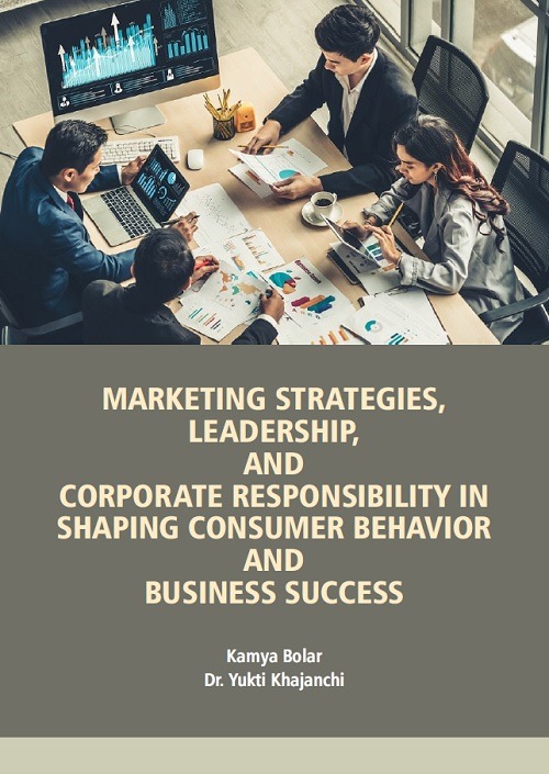 Marketing Strategies, Leadership, and Corporate Responsibility in Shaping Consumer Behavior and Business Success
