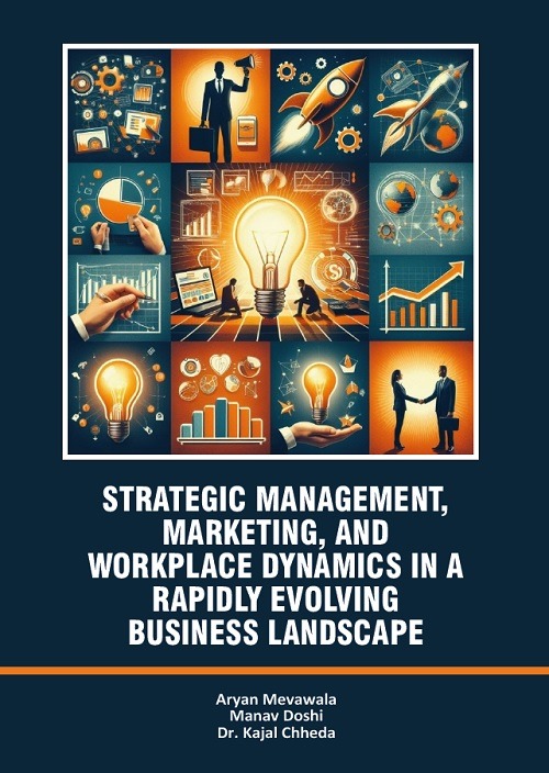Strategic Management, Marketing, and Workplace Dynamics in a Rapidly Evolving Business Landscape