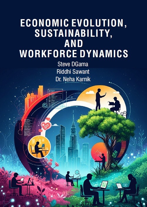 Economic Evolution, Sustainability, and Workforce Dynamics