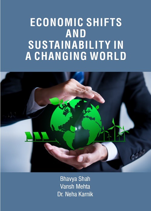Economic Shifts and Sustainability in a Changing World