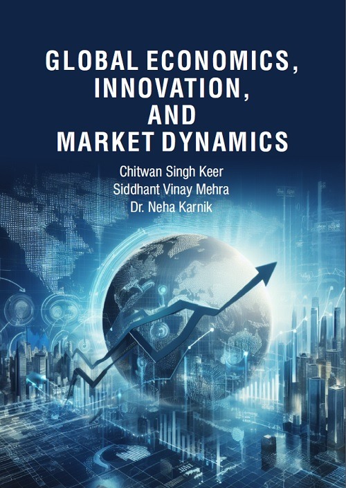 Global Economics, Innovation, and Market Dynamics