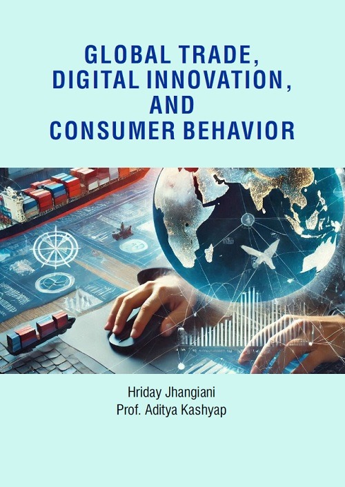 Global Trade, Digital Innovation, and Consumer Behavior