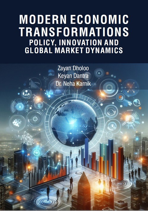 Modern Economic Transformations: Policy, Innovation and Global Market Dynamics